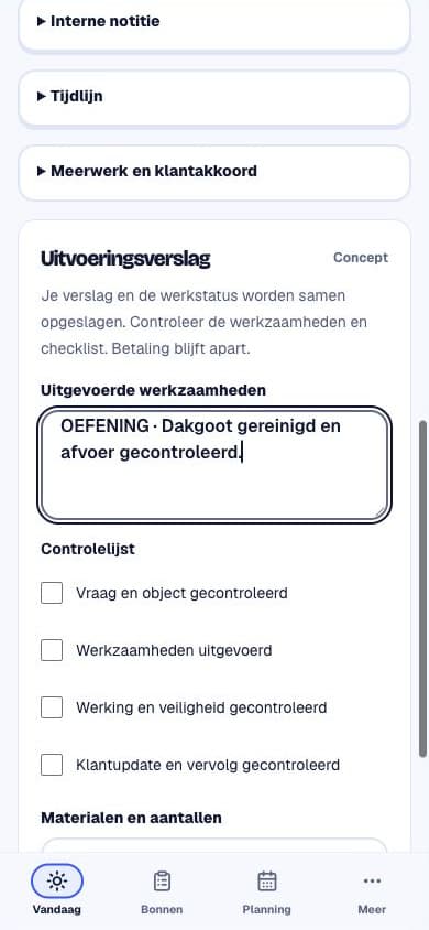Echte app: het uitvoeringsverslag met de uitgevoerde werkzaamheden en de controlelijst met vier punten.
